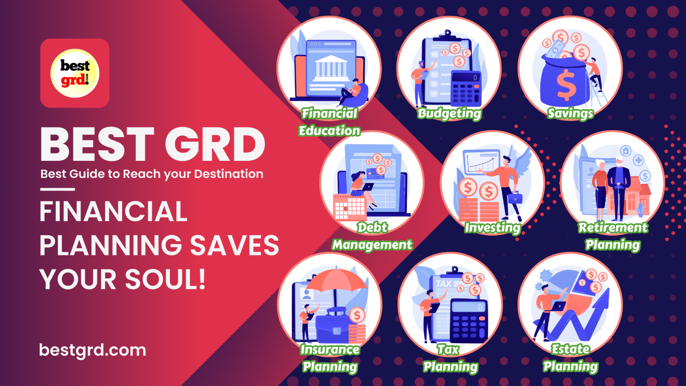 Best Guide to Reach your Destination - Best GRD #bestgrd #finance financial planning saves your soul financial education budgeting savings debt management investing retirement planning insurance planning tax planning estate planning