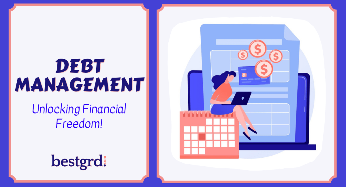 DEBT-MANAGEMENT-Unlocking-Financial-Freedom-bestgrd.com